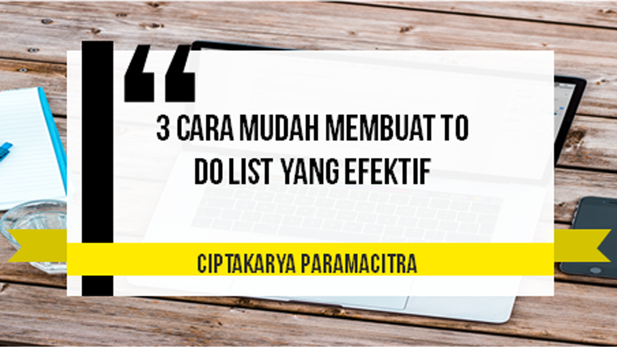 3 Cara Membuat To Do List